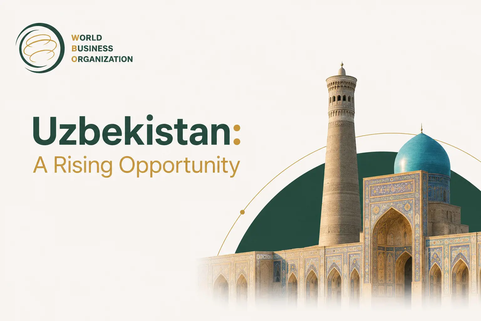 Uzbekistan: Central Asia's Next Economic Powerhouse